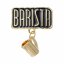 Pin, Barista clothing badge