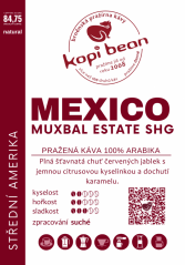 Mexico Muxbal Estate SHG - fresh roasted coffee, min. 50 g