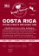 Costa Rica Fatima Higuito Red Honey SHB - čerstvě pražená káva, min. 50g