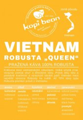 Vietnam „Queen“ Robusta  - freshly roasted coffee, min. 50g