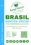 Brasil Santos Decaf DCM - čerstvě pražená bezkofeinová káva, min. 50 g