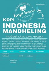 Kopi Indonesia Mandheling Grade I - čerstvě pražená káva, min. 50g