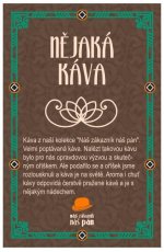 Káva Arabika – Nějaká káva