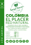 Colombia El Placer Caturra Red natural fermented – čerstvě pražená Arabika, min. 50 g